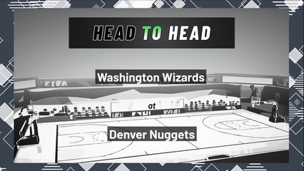 Denver Nuggets vs Washington Wizards: Spread