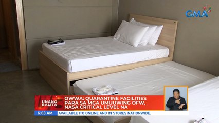 OWWA: Quarantine facilities para sa mga umuuwing OFW, nasa critical level na | UB