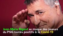 VOICI - Jean-Marie Bigard : l'humoriste se moque des joueurs du PSG testés positifs au coronavirus