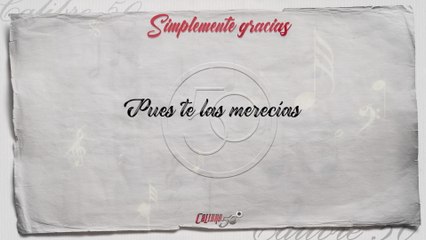 Calibre 50 - Simplemente Gracias