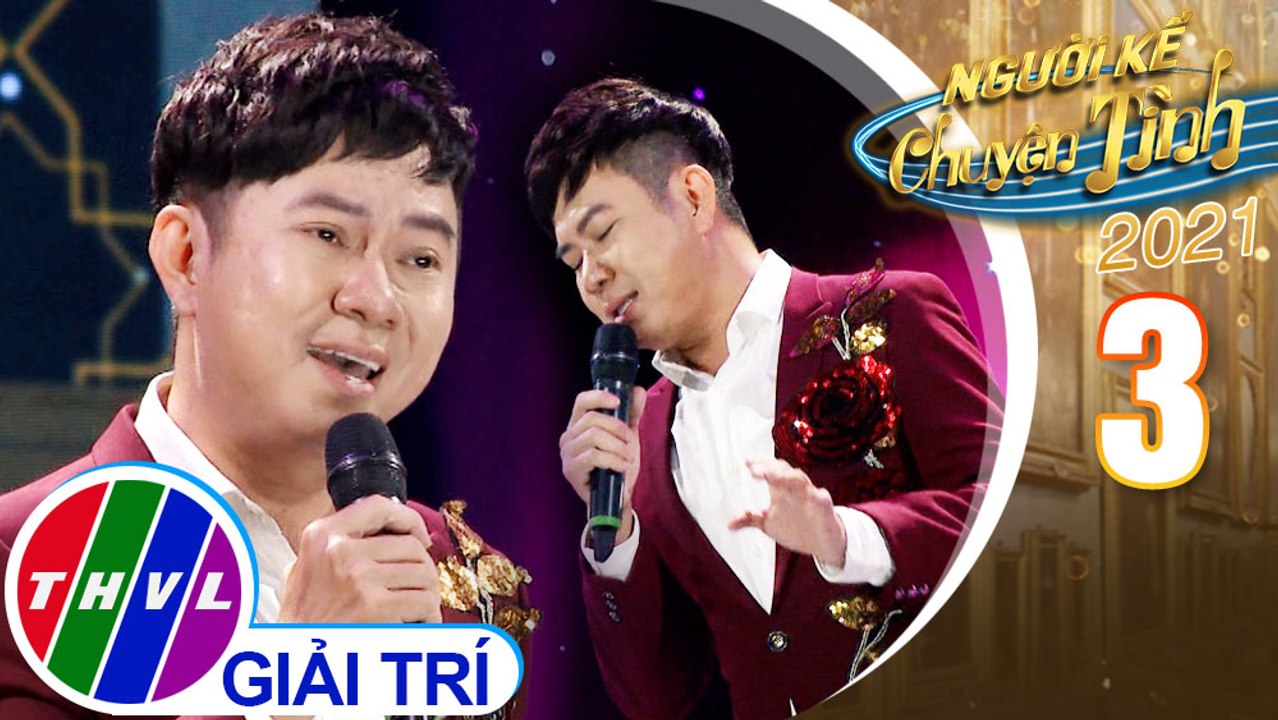 Người kể chuyện tình Mùa 5 - Tập 3: Người em Vĩ Dạ - Quốc Đại