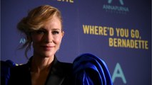 VOICI - Cate Blanchett prête à mettre un terme à sa carrière ? Elle sème le doute