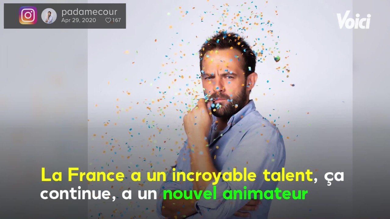 VOICI La France a un incroyable talent : qui Pierre-Antoine Damecour, le nouvel animateur de Ça continue ?