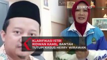 Klarifikasi Istri Ridwan Kamil, Bantah Tutupi Kasus Herry Wirawan