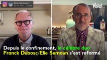 VOICI : Elie Semoun, en string et Franck Dubosc en peignoir se rjouissent du dconfinement dans une