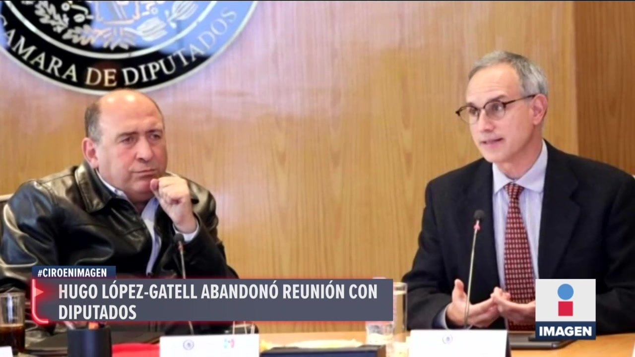 López-Gatell abandona reunión con Diputados