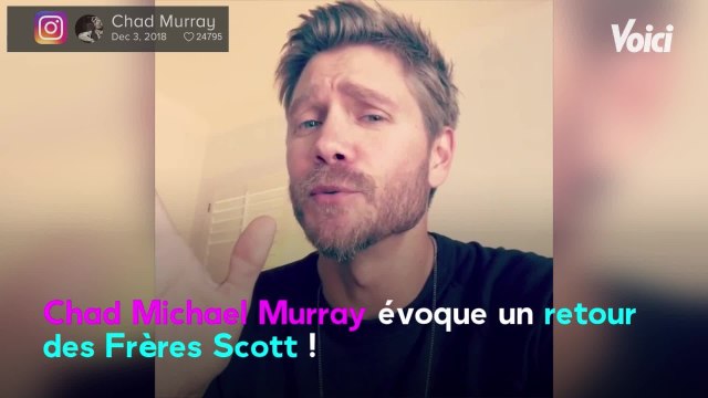 VOICI - Chad Michael Murray évoque un retour de la série Les Frères Scott