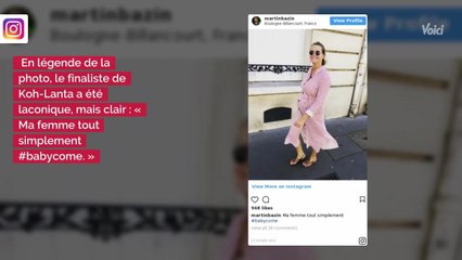 VOICI - Koh-Lanta : un finaliste marquant annonce la grossesse de sa femme