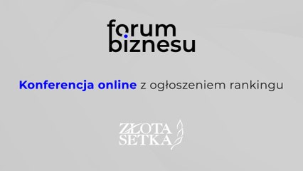 Forum Biznesu - Złota Setka 2021