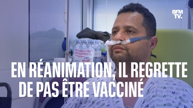 Demain, si je me sens mieux, il faut que j'aille me faire vacciner : Karim, patient Covid-19 en réanimation, regrette son choix sur la vaccination