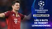 Champions League : les 9 buts de Robert Lewandowski sur la phase de groupes !