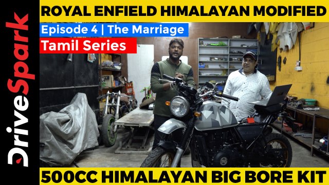 Royal Enfield Himalayan Modified In Tamil | 500cc NMW Racing Big Bore Kit | Episode 4