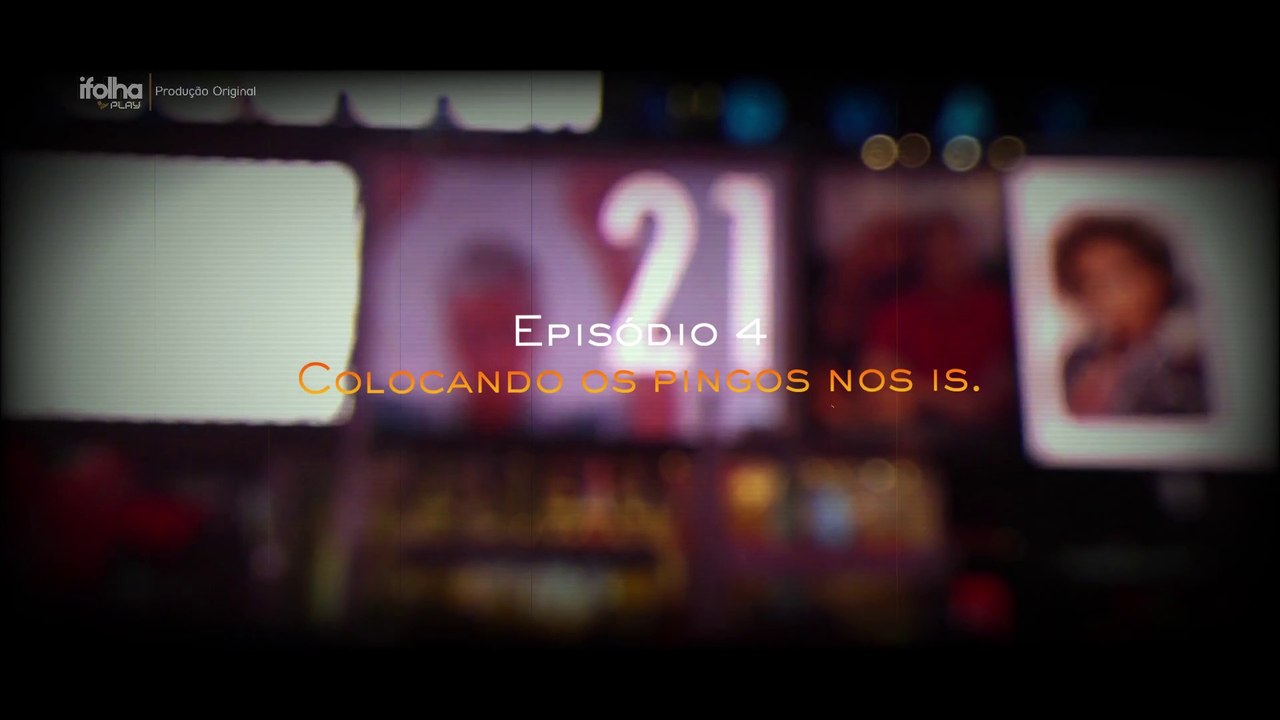 Episódio 4 - Colocando os pingos nos is.
