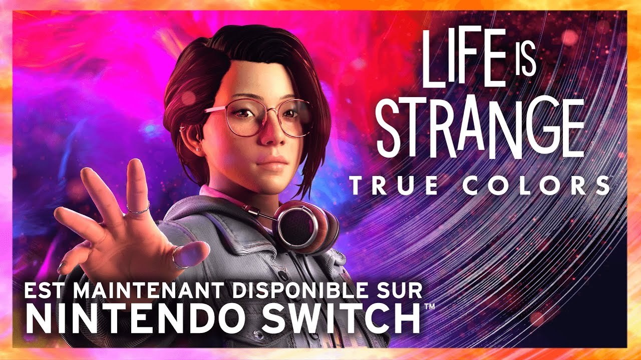Life is Strange True Colors - Désormais disponible sur Nintendo Switch