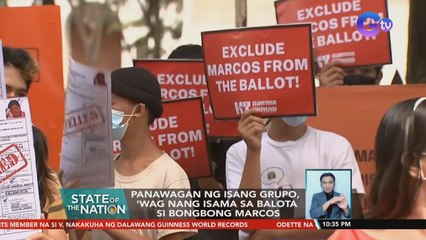 Panawagan ng isang grupo, 'wag nang isama sa balota si Bongbong Marcos | SONA