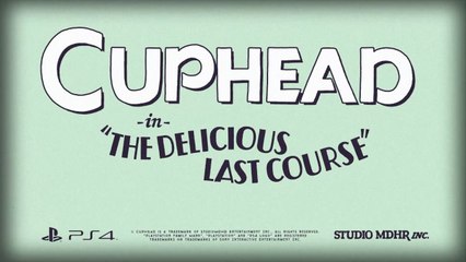 Cuphead - The Delicious Last Course - The Game Awards trailer