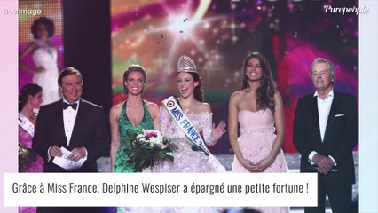 Delphine Wespiser révèle combien elle a gagné grâce à Miss France, une sacrée somme !