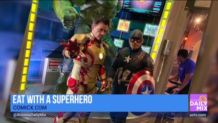 SUPER and HEROIC Dining and Fun at ComicX at Desert Ridge Marketplace