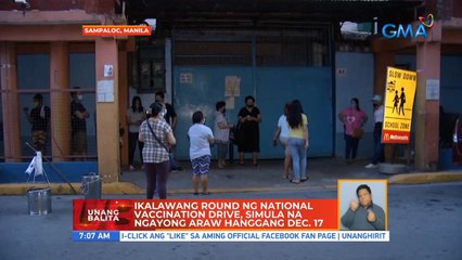 Ikalawang round ng national vaccination drive, simula na ngayong araw hanggang Dec. 17 | UB