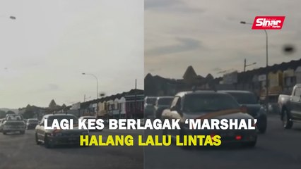 Lagi kes berlagak 'marshal' halang lalu lintas