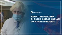 Kematian Perdana di Dunia Akibat Varian Omicron di Inggris | Katadata Indonesia