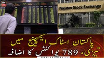 Pakistan Stock Exchange gains 789 points