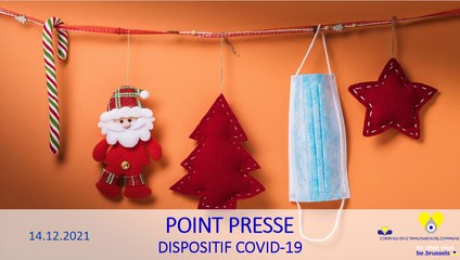 Situation épidémiologique et vaccinale à Bruxelles POINT PRESSE 14 12 2021