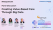 Creating Value Based Care Through Big Data