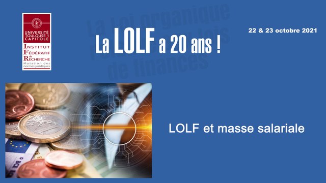 LOLF et masse salariale , R. BOURREL, Maître de conférences à l’Université de Grenoble_IFR_22-10-21_LOLF_14_R_Bourrel