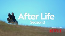 After Life - Anuncio de la temporada 3