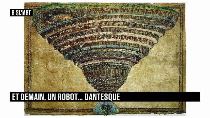 Et demain, un robot... dantesque 
