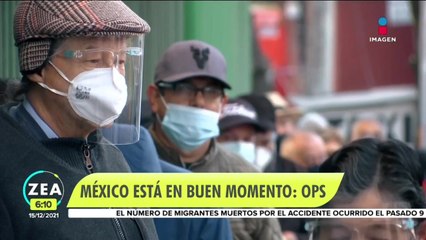 OPS y OMS piden a México no bajar la guardia ante pandemia