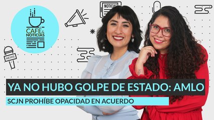 #EnVivo | #CaféYNoticias | García Luna, ante la Corte de EU | Ya no hubo golpe de Estado: AMLO