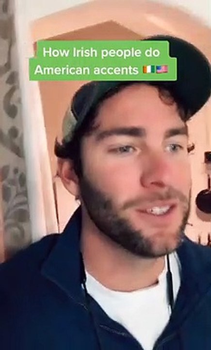 How Irish People do American accents