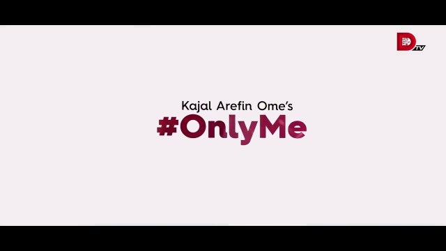 Only Me _ Afran Nisho _ Tanjin Tisha _ Kajal Arefin Ome _ Polash _ Bangla New Natok 2019 _ Dhruba TV