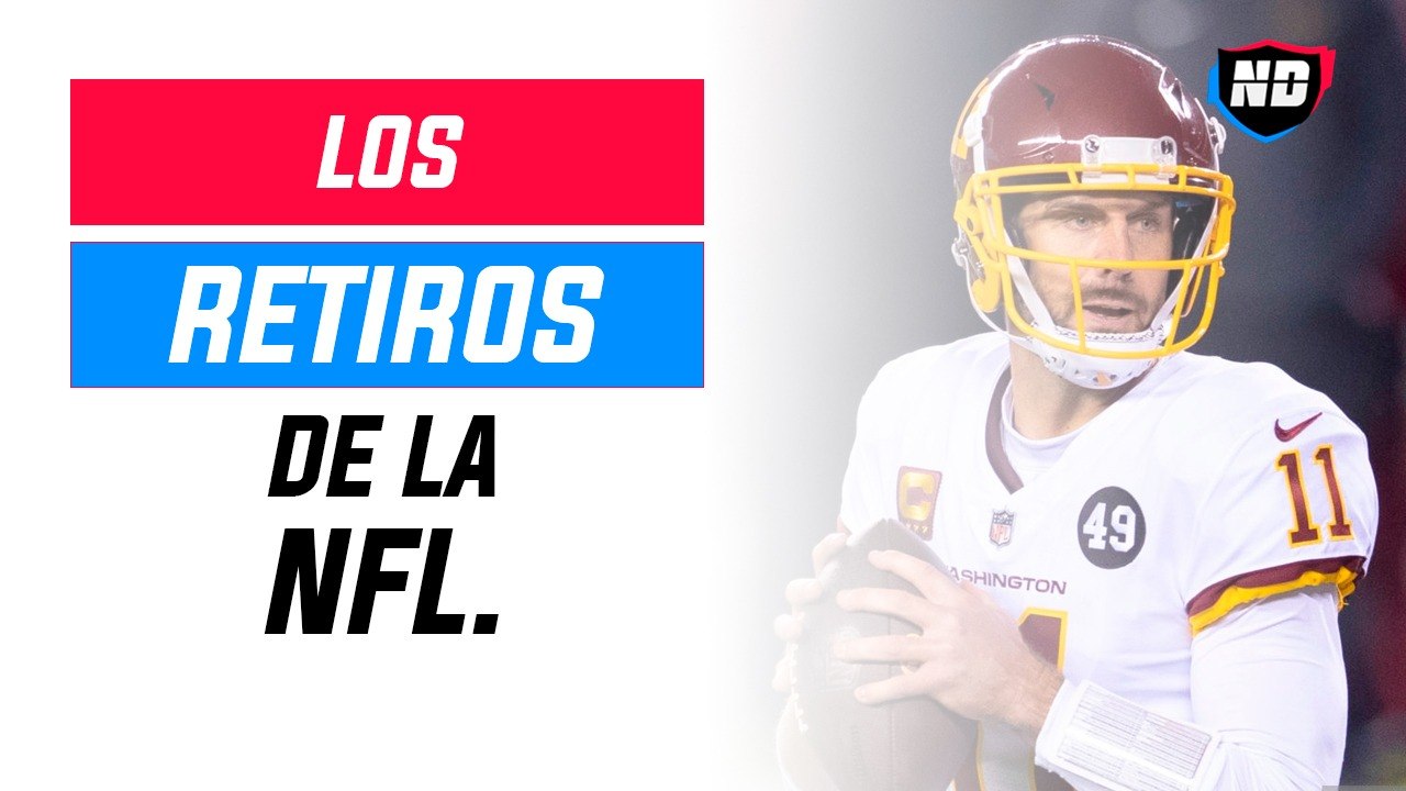 Los retiros en la NFL