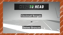 Cincinnati Bengals at Denver Broncos: Over/Under
