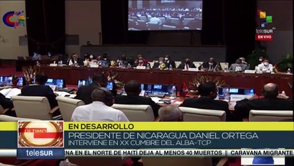Mensaje del Comandante Presidente Daniel Ortega en la XX Cumbre de la Alternativa Bolivariana para los Pueblos de Nuestra América-Tratado de Comercio de los Pueblos (ALBA-TCP).