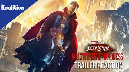 Doctor Strange In The Multiverse of Madness Trailer Reaction - What's Next In The MCU_