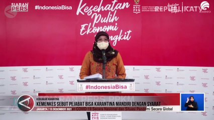 Kemenkes Sebut Pejabat Bisa Karantina Mandiri, Tapi...
