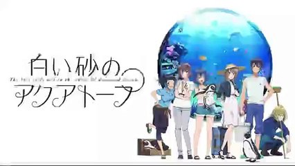 白い砂のアクアトープ最終回24話アニメ最終話2021年12月16日YoutubePandora