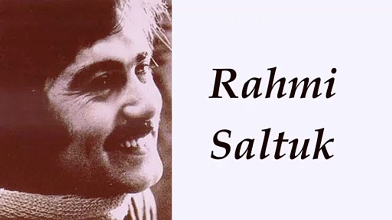 rahmi saltuk - terketmedi sevdan beni