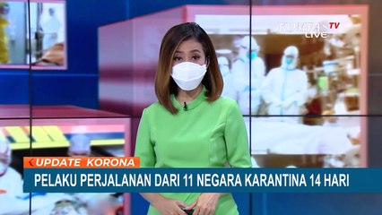 Karantina 14 Hari Bagi 11 Negara Terkonfirmasi Varian Omicron! Diluar itu, Karantina Selama 10 Hari