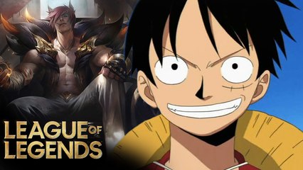 Monkey D. Luffy dans League of Legends ?!