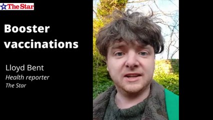 Booster vaccinations - Lloyd Bent Health reporter at The Star