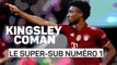 Bayern Munich - Kingsley Coman, le super-sub numéro 1