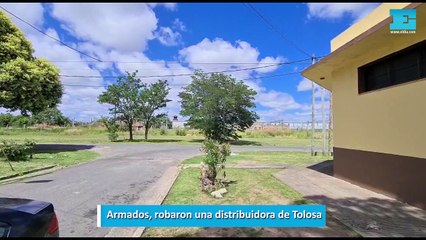 Armados, robaron una distribuidora de Tolosa