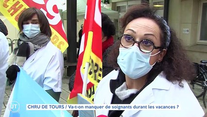 CHRU DE TOURS / Va-t-on manquer de soignants durant les vacances ?