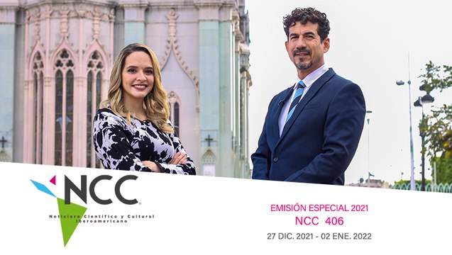 NCC Iberoamérica. Emisión Especial 406. 27 de diciembre del 2021 al 02 de enero de 2022