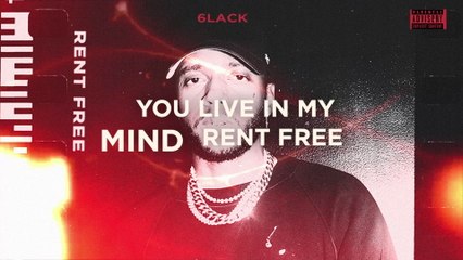 6LACK - Rent Free
